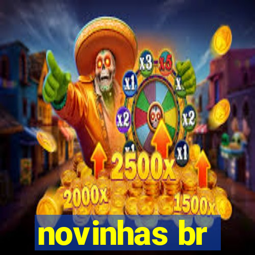 novinhas br